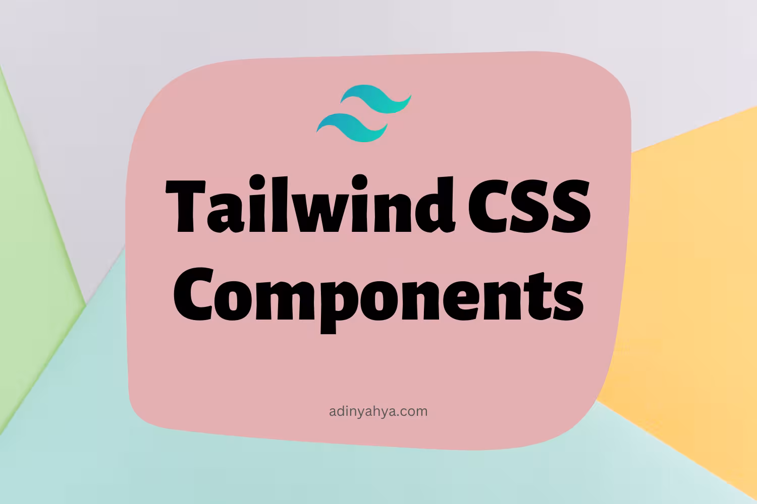 Tailwind CSS vs Bootstrap Panduan Memilih Framework CSS Terbaik