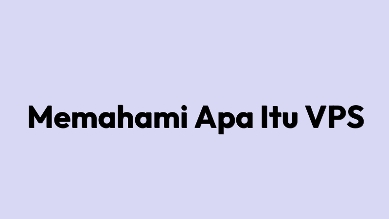Vps adalah